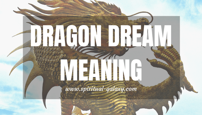 Dragon Dream Meaning: Here Are Some Fascinating Scenarios