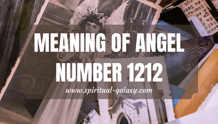 Angel Number 1212 Meaning: Pursuing Your Passion