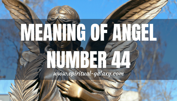 Angel Number 44 Meaning