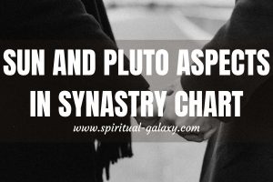 Sun-Pluto Aspects in Synastry Chart: The intense and compelling connection of Sun and Pluto