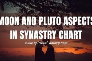 Moon Conjunct Pluto Synastry: The intense emotional pull between Moon and Pluto