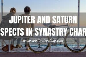 Jupiter-Saturn Aspects in Synastry Chart: Does the energy of Jupiter and Saturn allows growth in their relationship?
