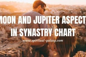Moon-Jupiter Aspects in Synastry Chart: The adventurous and exciting relationship between Moon and Jupiter