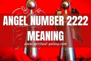 Angel Number 2222 Hidden Meaning: In Case You Missed It
