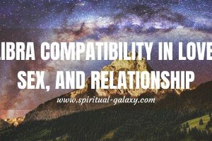 Libra Compatibility in Love, Sex & Relationship