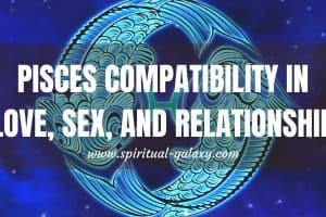 Pisces Compatibility in Love, Sex & Relationship