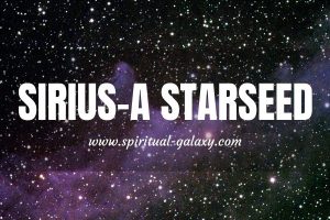 Are You a Sirius A Starseed? Here Are Some Things You Should Know!