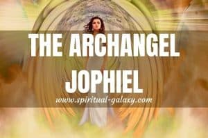 Archangel Jophiel: The Angel Of Beauty And Wisdom
