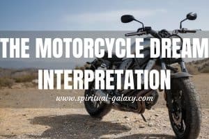 Motorcycle Dream Secret Meaning & Interpretation