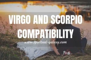 Virgo and Scorpio Compatibility: Two Complex Signs Become One