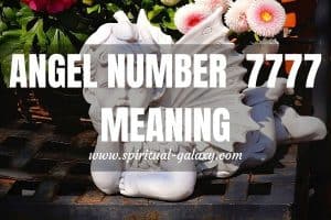 Angel Number 7777 Hidden Meaning: This Is Not The End