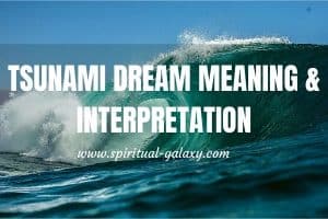 Tsunami Dream Meaning & Interpretation: Emotional Forces