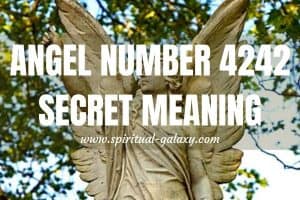 Angel Number 4242 Secret Meaning: Time Is Ticking