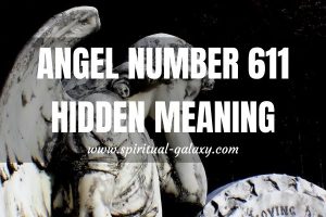 Angel Number 611 Hidden Meaning: Get Back Into The Game