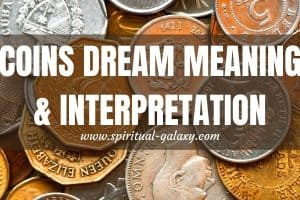 Coins Dream Meaning & Interpretation: Seem To Be A Good Sign
