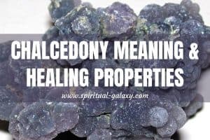 Chalcedony Meaning: Healing Properties, Benefits & Uses