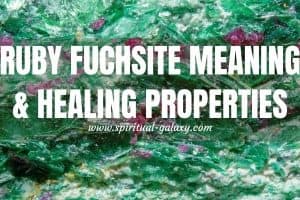 Ruby Fuchsite Meaning: Healing Properties, Benefits & Uses