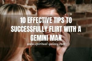 10 Effective Tips to Successfully Flirt With a Gemini Man