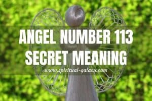 Angel Number 113 Secret Meaning: A Chance To Begin Again