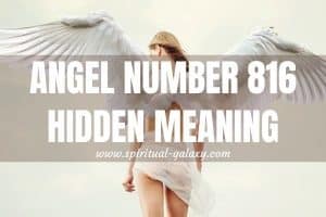 Angel Number 816 Hidden Meaning: Spiritual Enlightment