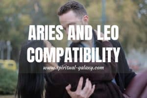 Aries and Leo Compatibility: Are They The Perfect Couple?
