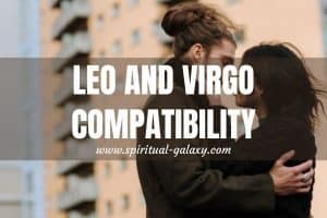 Leo and Virgo Compatibility: The Lion And The Maiden