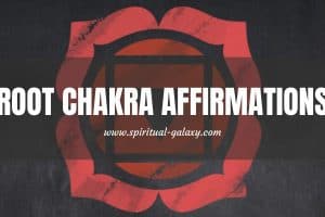 33 Root Chakra Affirmations for Healing and Balance