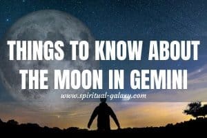 Things To Know About the Moon in Gemini