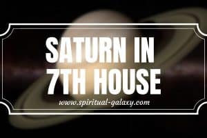 ­­­­­­Saturn In 7th House: Balance and Marital Relationship