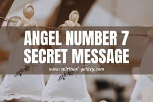Angel Number 7 Secret Meaning: Don't Be Shy, Socialize!