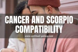 Cancer and Scorpio Compatibility: Will Their Relationship Last?