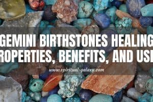 7 Best Gemini Birthstones: What To Choose?