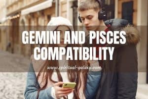 Gemini and Pisces Compatibility: What Happens If They Meet?