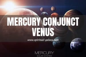 Mercury Conjunct Venus: Will There Be An Imbalance In The Relationship?