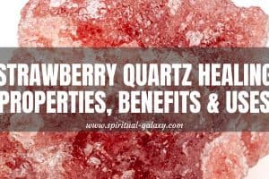 Strawberry Quartz Meaning: Healing Properties, Benefits & Uses