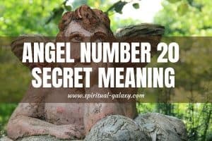 Angel Number 20 Secret Meaning: Be The Light!