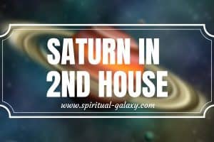 Saturn in 2nd House: Attaining Financial Stability