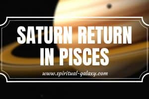 Saturn Return in Pisces: Healer in a Chaotic World