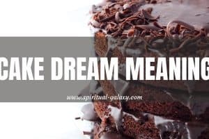 10 Cake Dream Meaning: You Are Lucky!