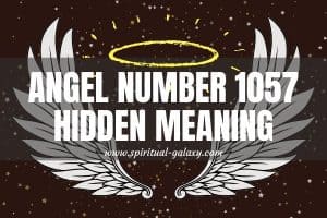 Angel Number 1057 Hidden Meaning: Change Is Essential