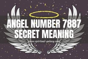 Angel Number 7887 Secret Meaning: Your Actions Shape Your Future