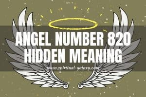 Angel Number 820 Hidden Meaning: Firm Spiritual Belief