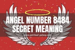 Angel Number 8484 Secret Meaning: Honest Work