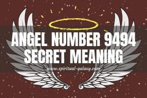 Angel Number 9494 Secret Meaning: Have A Better Life