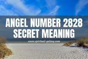 Angel Number 2828 Secret Meaning: Don't Just Sit Around