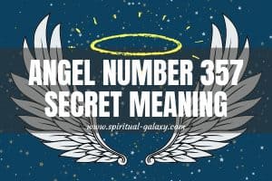 Angel Number 357 Secret Meaning: Balance Everything