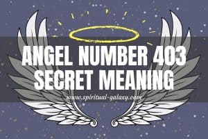 Angel Number 403 Secret Meaning: A Fresh Start