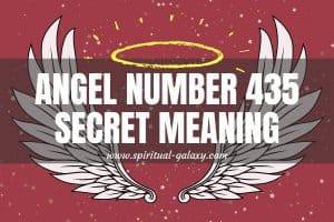 Angel Number 435 Secret Meaning: Maintain Positive Thoughts