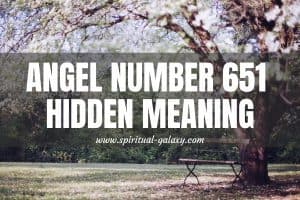 Angel Number 651 Hidden Meaning: Fulfillment And Happiness