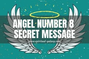 Angel Number 8 Secret Meaning: Accept You Flaws